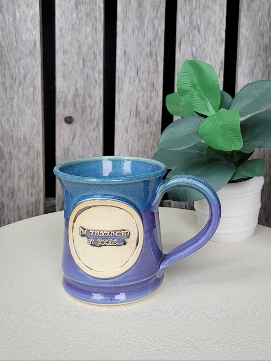 The Black Dog Other - Black Dog Pottery Handcrafted Blue Mug Inscription: I'm Surrounded By Fools